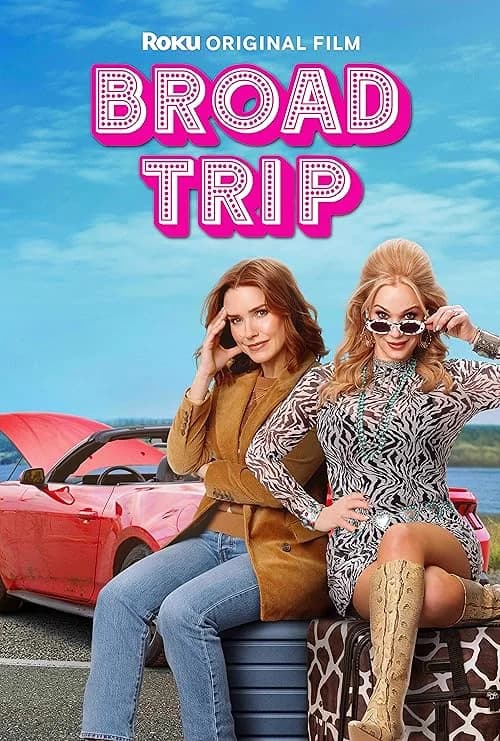 Broad Trip film posteri