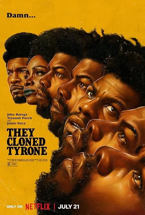 They Cloned Tyrone film posteri